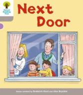 Oxford Reading Tree: Level 1 More a Decode and Develop Next Door di Oxford Reading Tree edito da Oxford University Press