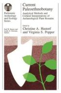 Current Paleoethnobotany (Paper) di Christine A. Hastorf edito da University of Chicago Press