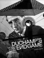 Duchamp’s Endgame di Kendell Geers edito da Yale University Press