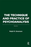 The Technique and Practice of Psychoanalysis di Ralph R. Greenson edito da Taylor & Francis Ltd