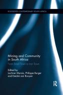 Mining And Community In South Africa edito da Taylor & Francis Ltd