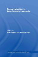Democratization in Post-Suharto Indonesia edito da Taylor & Francis Ltd