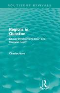 Regions in Question di Charles Gore edito da Taylor & Francis Ltd