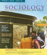 Sociology di Robert J Brym, John Lie edito da Cengage Learning, Inc