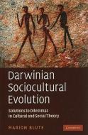 Darwinian Sociocultural Evolution di Marion Blute edito da Cambridge University Press