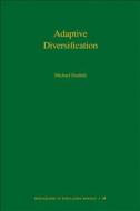 Adaptive Diversification di Michael Doebeli edito da Princeton University Press