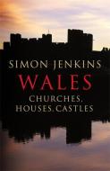 Wales di Simon Jenkins edito da Penguin Books Ltd