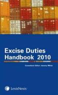 Tolley\'s Excise Duties Handbook di Jeremy White edito da Lexisnexis Uk