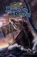 Against the Druries: The Belmont Saga di Ren Garcia edito da Loconeal Publishing, LLC