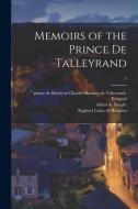 Memoirs of the Prince De Talleyrand; 5 di Albert De Broglie edito da LIGHTNING SOURCE INC