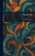 Hunger di Knut Hamsun edito da Creative Media Partners, LLC