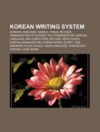 Korean writing system di Books Llc edito da Books LLC, Reference Series