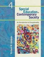 Special Education In Contemporary Society di Richard M. Gargiulo edito da Sage Publications Inc