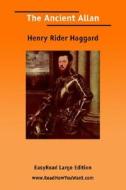 The Ancient Allan [Easyread Large Edition] di H. Rider Haggard edito da Lsuk Samples