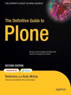 The Definitive Guide to Plone di Andy McKay edito da Apress