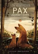 Pax, Journey Home di Sara Pennypacker edito da THORNDIKE STRIVING READER