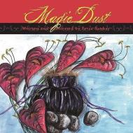 Magic Dust di Erica Sankey edito da AuthorHouse