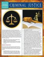 Criminal Justice (Speedy Study Guides) di Speedy Publishing Llc edito da Dot EDU