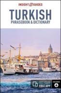 Insight Guides Phrasebook: Turkish di Insight Guides edito da INSIGHT GUIDES