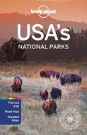 Lonely Planet Usa's National Parks di Lonely Planet edito da LONELY PLANET PUB