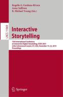 Interactive Storytelling edito da Springer International Publishing