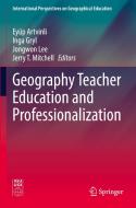 Geography Teacher Education and Professionalization edito da Springer International Publishing