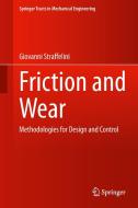 Friction and Wear di Giovanni Straffelini edito da Springer-Verlag GmbH