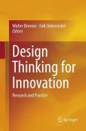Design Thinking for Innovation edito da Springer International Publishing