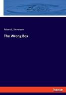 The Wrong Box di Robert L. Stevenson edito da hansebooks