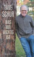 Was mir wichtig ist di Gustav-Adolf Schur edito da Neues Leben, Verlag