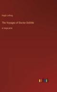 The Voyages of Doctor Dolittle di Hugh Lofting edito da Outlook Verlag