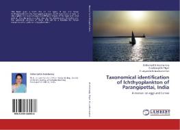 Taxonomical identification of Ichthyoplankton of Parangipettai, India di Anthonipillai Arockiamary, Anothonipillai Shyni, Thangavelu Balasubramanian edito da LAP Lambert Academic Publishing