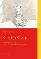KinderKram di Holger Przybyla edito da Books on Demand