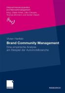 Brand Community Management di Vivian Hartleb edito da Gabler Verlag