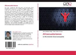 Afroecuatorianos di Henry Medina Vallejo, Mary Castro Torres edito da EAE