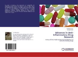 Advances in Anti-Inflammatory Drug Research di Atul Bhardwaj, Jatinder Kaur edito da LAP Lambert Academic Publishing