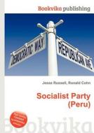 Socialist Party (peru) edito da Book On Demand Ltd.