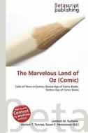 The Marvelous Land of Oz (Comic) edito da Betascript Publishing