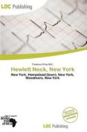 Hewlett Neck, New York edito da Loc Publishing