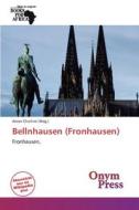 Bellnhausen (Fronhausen) edito da Onym Press
