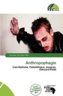 Anthropophagie edito da Fec Publishing