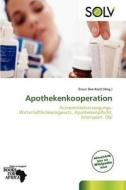 Apothekenkooperation edito da Betascript Publishing