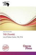 Tt9 (Tomb) edito da Onym Press