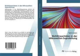 Nichtlinearitäten in der Mikrowellen-Supraleitung di Dimitri O. Ledenyov, Viktor O. Ledenyov edito da AV Akademikerverlag