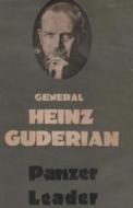 Panzer Leader di Heinz Guderian edito da Important Books