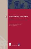 European Family Law in Action. Volume IV -  Property Relations di Katharina Boele-Woelki edito da Intersentia