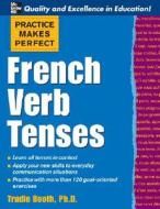 French Verb Tenses di #Booth,  Trudie Maria edito da Mcgraw-hill Education - Europe