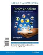 Professionalism: Skills for Workplace Success, Student Value Edition di Lydia E. Anderson, Sandra B. Bolt edito da Prentice Hall