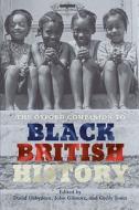 The Oxford Companion To Black British History edito da Oxford University Press
