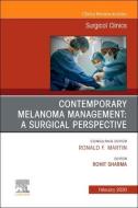 Melanoma, An Issue Of Surgical Clinics di Rohit Sharma edito da Elsevier Health Sciences